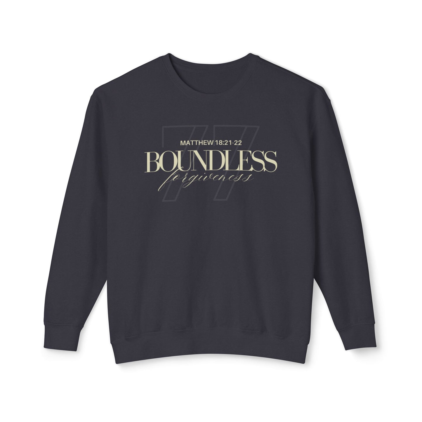 Boundless Forgiveness - Crewneck